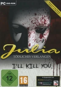 Julia: Tödliches Verlangen