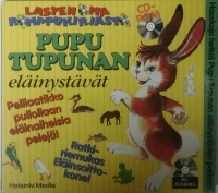 Pupu Tupunan eläinystävät - Lasten oma romppukirjasto