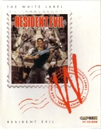 Resident Evil - The White Label [DE]