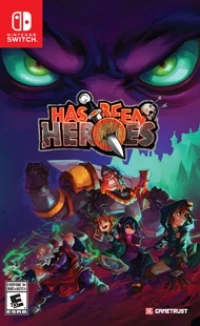 Has-Been Heroes (Second Print Cover)