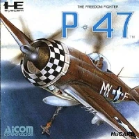 P-47: The Freedom Fighter