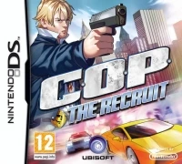 C.O.P.: The Recruit