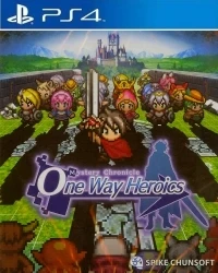 Mystery Chronicle: One Way Heroics