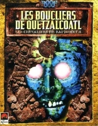 Chevaliers de Baphomet, Les : Les Boucliers de Quetzalcoatl [FR]