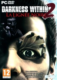 Darkness Within 2: La LignÃ©e Noire [FR]