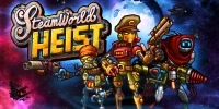 SteamWorld Heist: Ultimate Edition