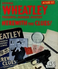 Dennis Wheatley Presents a Murder Mystery - Herewith the Clues!