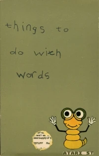 Things to do with Words