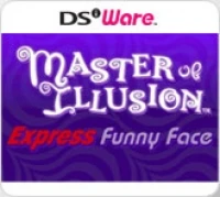 Master of Illusion Express: Funny Face