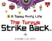 Topsy Turvy Life, A: The Turvys Strike Back