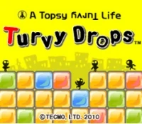 Topsy Turvy Life, A: Turvy Drops