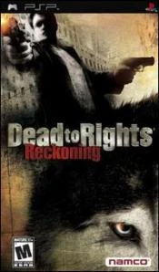 Dead to Rights: Reckoning