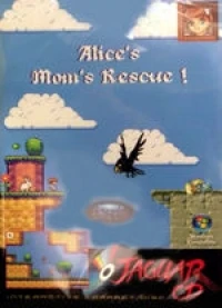 Alice's Mom's Rescue