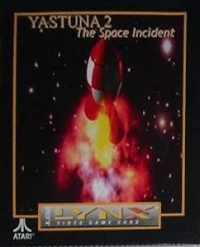 Yastuna 2:  The Space Incident (2008)