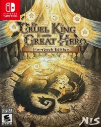 Cruel King and the Great Hero, The - Storybook Edition