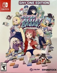 Super Bullet Break - Day One Edition