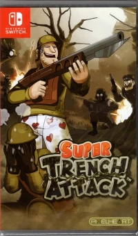 Super Trench Attack!