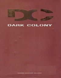 Dark Colony