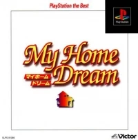 My Home Dream - PlayStation the Best