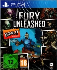 Fury Unleashed - Bang!! Edition [DE]