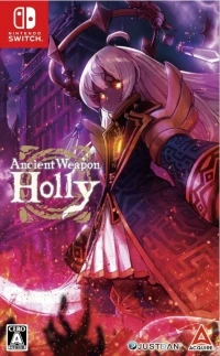 Ancient Weapon Holly