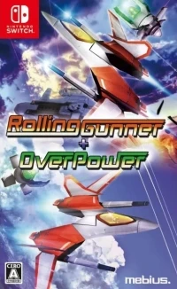 Rolling Gunner + Over Power