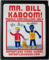 Mr. Bill Kaboom!