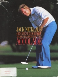 Jack Nicklaus' Greatest 18 Holes of Major Championship Golf