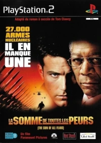 Somme de Toutes les Peurs, La