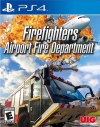 Firefighters: Airport Fire Department