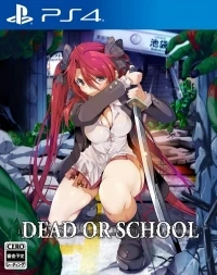 Dead or School