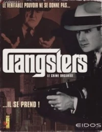 Gangsters: Le crime organisé [FR]