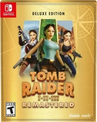 Tomb Raider I–III Remastered - Deluxe Edition
