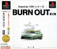 Burn Out - SuperLite 1500 Series