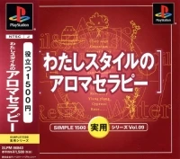 Simple 1500 Jitsuyou Series Vol. 09: Watashi Style no Aromatherapy