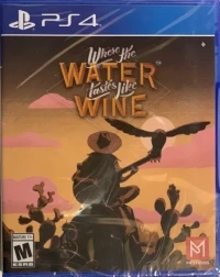 Where the Water Tastes Like Wine