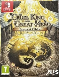 Cruel King and the Great Hero, The - Storybook Edition