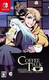 Coffee Talk Episode 2: Hibiscus & Butterfly