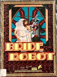 Bride of the Robot